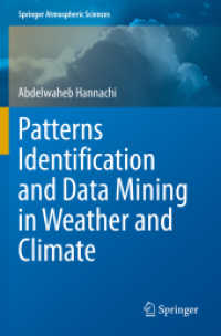 気象・気候のパターン認識とデータマイニング<br>Patterns Identification and Data Mining in Weather and Climate (Springer Atmospheric Sciences)