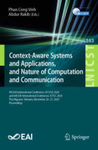 Context-Aware Systems and Applications, and Nature of Computation and Communication : 9th EAI International Conference, ICCASA 2020, and 6th EAI International Conference, ICTCC 2020, Thai Nguyen, Vietnam, November 26-27, 2020, Proceedings (Lecture No