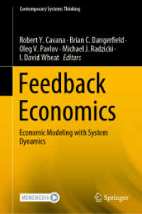 Feedback Economics : Economic Modeling with System Dynamics (Contemporary Systems Thinking)