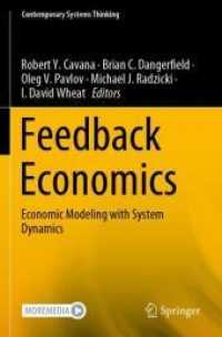 Feedback Economics : Economic Modeling with System Dynamics (Contemporary Systems Thinking)