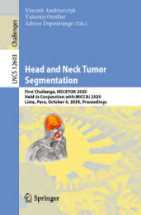 Head and Neck Tumor Segmentation : First Challenge, HECKTOR 2020, Held in Conjunction with MICCAI 2020, Lima, Peru, October 4, 2020, Proceedings (Image Processing, Computer Vision, Pattern Recognition, and Graphics)