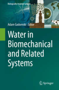 Water in Biomechanical and Related Systems (Biologically-inspired Systems)