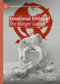 Emotional Ethics of the Hunger Games (Palgrave Film Studies and Philosophy)