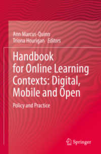 状況別オンライン学習ハンドブック：デジタル／モバイル／オープン対応の政策と実践<br>Handbook for Online Learning Contexts: Digital, Mobile and Open : Policy and Practice