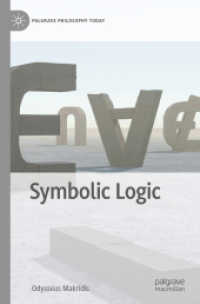 Symbolic Logic (Palgrave Philosophy Today)