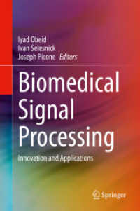 Biomedical Signal Processing : Innovation and Applications