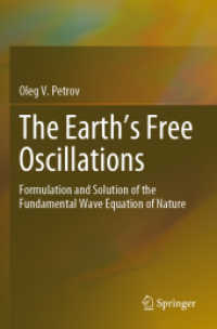 The Earth's Free Oscillations : Formulation and Solution of the Fundamental Wave Equation of Nature （2021）