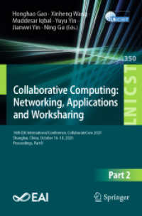 Collaborative Computing: Networking, Applications and Worksharing : 16th EAI International Conference, CollaborateCom 2020, Shanghai, China, October 16-18, 2020, Proceedings, Part II (Lecture Notes of the Institute for Computer Sciences, Social Infor