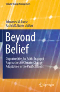 Beyond Belief : Opportunities for Faith-Engaged Approaches to Climate-Change Adaptation in the Pacific Islands (Climate Change Management) （2021）