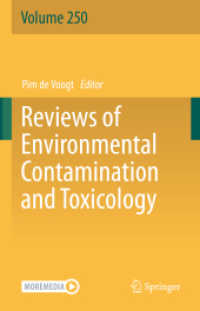 Reviews of Environmental Contamination and Toxicology Volume 250 (Reviews of Environmental Contamination and Toxicology 250) （1st ed. 2020. 2021. xvi, 178 S. XVI, 178 p. 1 illus. 235 mm）