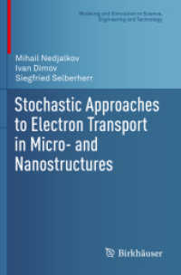 Stochastic Approaches to Electron Transport in Micro- and Nanostructures (Modeling and Simulation in Science, Engineering and Technology)