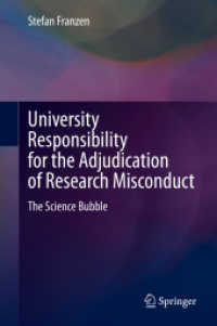 University Responsibility for the Adjudication of Research Misconduct : The Science Bubble