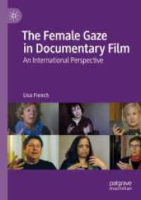 The Female Gaze in Documentary Film : An International Perspective