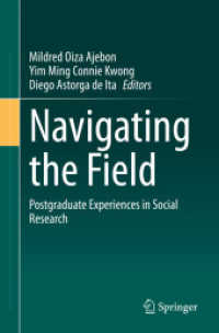 ポスドクによる社会調査の現場案内<br>Navigating the Field : Postgraduate Experiences in Social Research