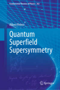 Quantum Superﬁeld Supersymmetry (Fundamental Theories of Physics)
