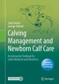 Calving Management and Newborn Calf Care : An interactive Textbook for Cattle Medicine and Obstetrics