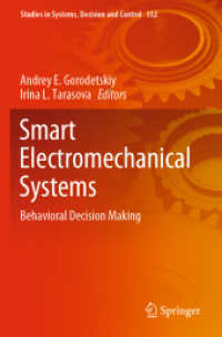 Smart Electromechanical Systems : Behavioral Decision Making (Studies in Systems, Decision and Control)