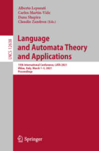 Language and Automata Theory and Applications : 15th International Conference, LATA 2021, Milan, Italy, March 1-5, 2021, Proceedings (Theoretical Computer Science and General Issues)