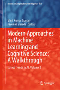 Modern Approaches in Machine Learning and Cognitive Science: a Walkthrough : Latest Trends in AI, Volume 2 (Studies in Computational Intelligence)