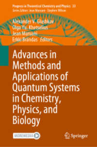 Advances in Methods and Applications of Quantum Systems in Chemistry, Physics, and Biology (Progress in Theoretical Chemistry and Physics)
