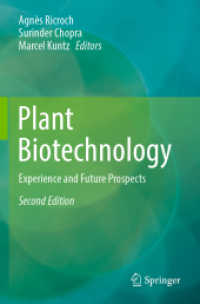Plant Biotechnology : Experience and Future Prospects （2ND）