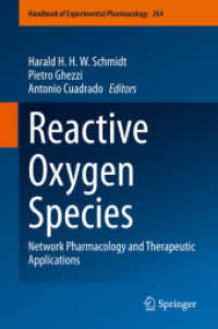 Reactive Oxygen Species : Network Pharmacology and Therapeutic Applications (Handbook of Experimental Pharmacology)