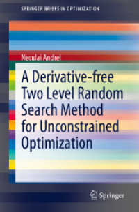 A Derivative-free Two Level Random Search Method for Unconstrained Optimization (Springerbriefs in Optimization)