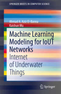 Machine Learning Modeling for IoUT Networks : Internet of Underwater Things (Springerbriefs in Computer Science)
