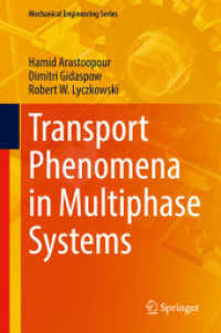多相共存系における輸送現象（テキスト）<br>Transport Phenomena in Multiphase Systems (Mechanical Engineering Series)