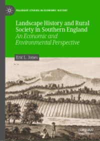 Landscape History and Rural Society in Southern England : An Economic and Environmental Perspective (Palgrave Studies in Economic History)