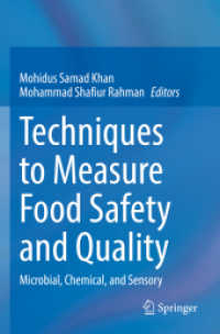 Techniques to Measure Food Safety and Quality : Microbial, Chemical, and Sensory