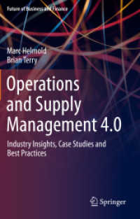 Operations and Supply Management 4.0 : Industry Insights, Case Studies and Best Practices (Future of Business and Finance)