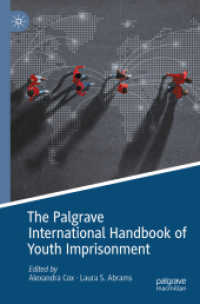 The Palgrave International Handbook of Youth Imprisonment (Palgrave Studies in Prisons and Penology)