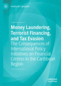 Money Laundering, Terrorist Financing, and Tax Evasion : The Consequences of International Policy Initiatives on Financial Centres in the Caribbean Region