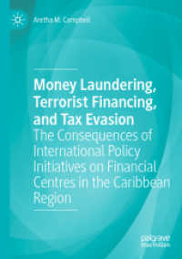 Money Laundering, Terrorist Financing, and Tax Evasion : The Consequences of International Policy Initiatives on Financial Centres in the Caribbean Region