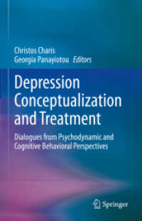 Depression Conceptualization and Treatment : Dialogues from Psychodynamic and Cognitive Behavioral Perspectives