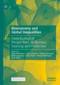 Bioeconomy and Global Inequalities : Socio-Ecological Perspectives on Biomass Sourcing and Production