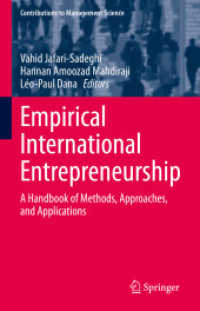 Empirical International Entrepreneurship : A Handbook of Methods, Approaches, and Applications (Contributions to Management Science) （2021）