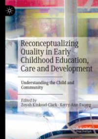 Reconceptualizing Quality in Early Childhood Education, Care and Development : Understanding the Child and Community