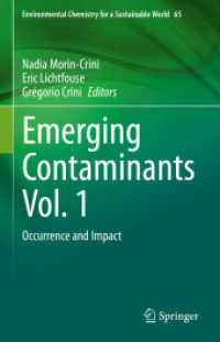 Emerging Contaminants Vol. 1 : Occurrence and Impact (Environmental Chemistry for a Sustainable World) （2021）