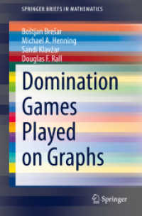 Domination Games Played on Graphs (Springerbriefs in Mathematics)