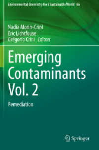 Emerging Contaminants Vol. 2 : Remediation (Environmental Chemistry for a Sustainable World)