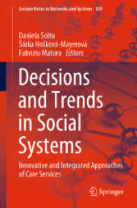Decisions and Trends in Social Systems : Innovative and Integrated Approaches of Care Services (Lecture Notes in Networks and Systems)