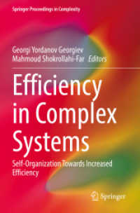 Efficiency in Complex Systems : Self-Organization Towards Increased Efficiency (Springer Proceedings in Complexity)