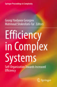 Efficiency in Complex Systems : Self-Organization Towards Increased Efficiency (Springer Proceedings in Complexity) （2022）
