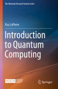 Introduction to Quantum Computing (The Materials Research Society Series) （2021）