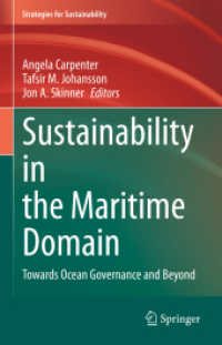 海洋領域の持続可能性とガバナンス<br>Sustainability in the Maritime Domain : Towards Ocean Governance and Beyond (Strategies for Sustainability)