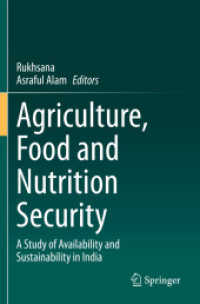 Agriculture, Food and Nutrition Security : A Study of Availability and Sustainability in India （2021）