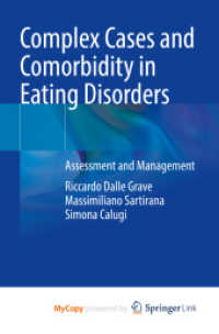 Complex Cases and Comorbidity in Eating Disorders : Assessment and Management
