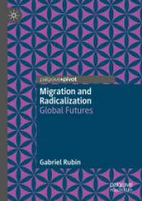 Migration and Radicalization : Global Futures
